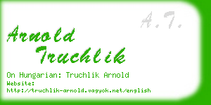 arnold truchlik business card